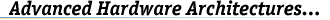 Advanced Hardware Architectures