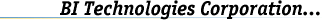 BI Technologies Corporation