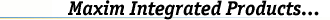 Maxim Integrated Producs