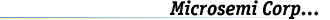 Microsemi Corporation