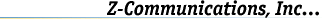 Z-Communications, Inc.